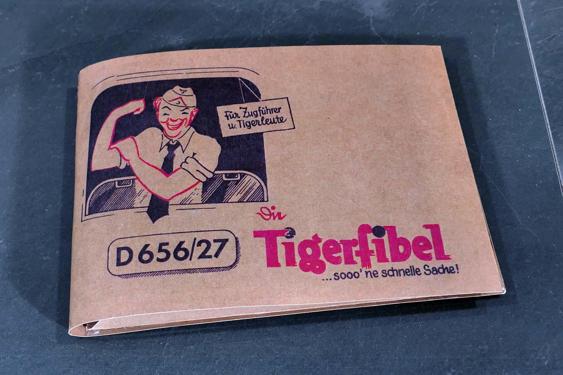 "Die Tigerfibel" - D656 / 27, Reprint, mit 8 gefalteten Blättern und Begleitschreiben des Paul-Frie