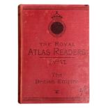 THE ROYAL ATLAS READERS THE BRITISH EMPIRE