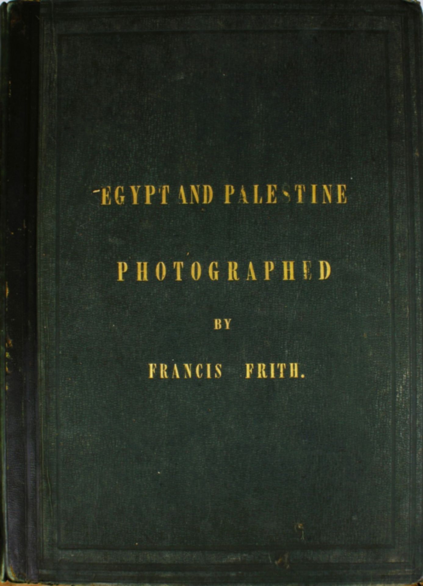 Book of photographs of Egypt and Palestine by Francis Frith