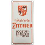 Emailschild Zittauer Societäts Brauerei zu Zittau, um 1930