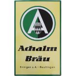 Enamel sign Achalm Bräu, Eningen u.A. - Reutlingen, around 1950