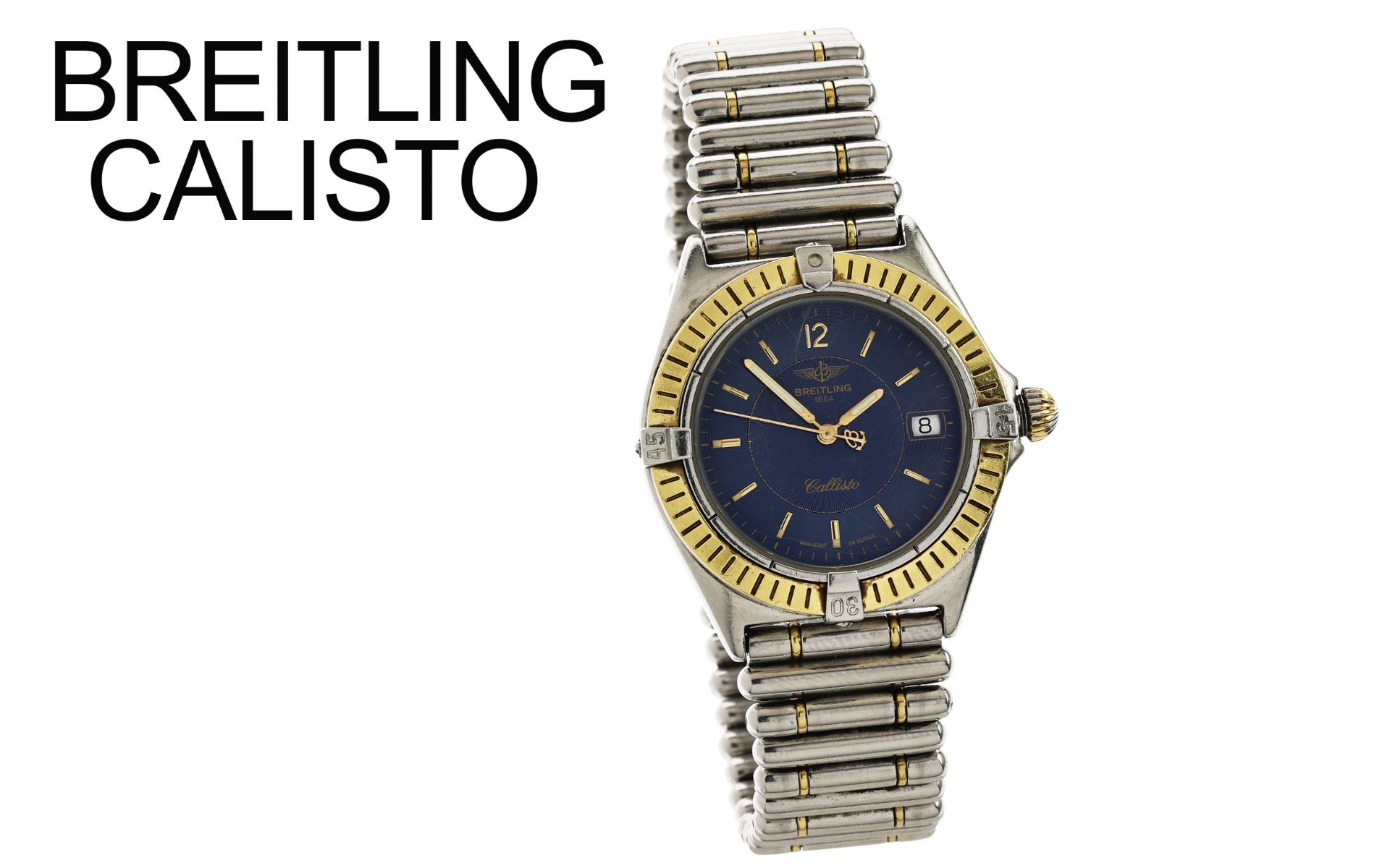 Breitling Calisto Ref. B57045 Quarz 750/- Gelbgold/Edelstahl. ohne Box und ohne Papiere. Glas nicht