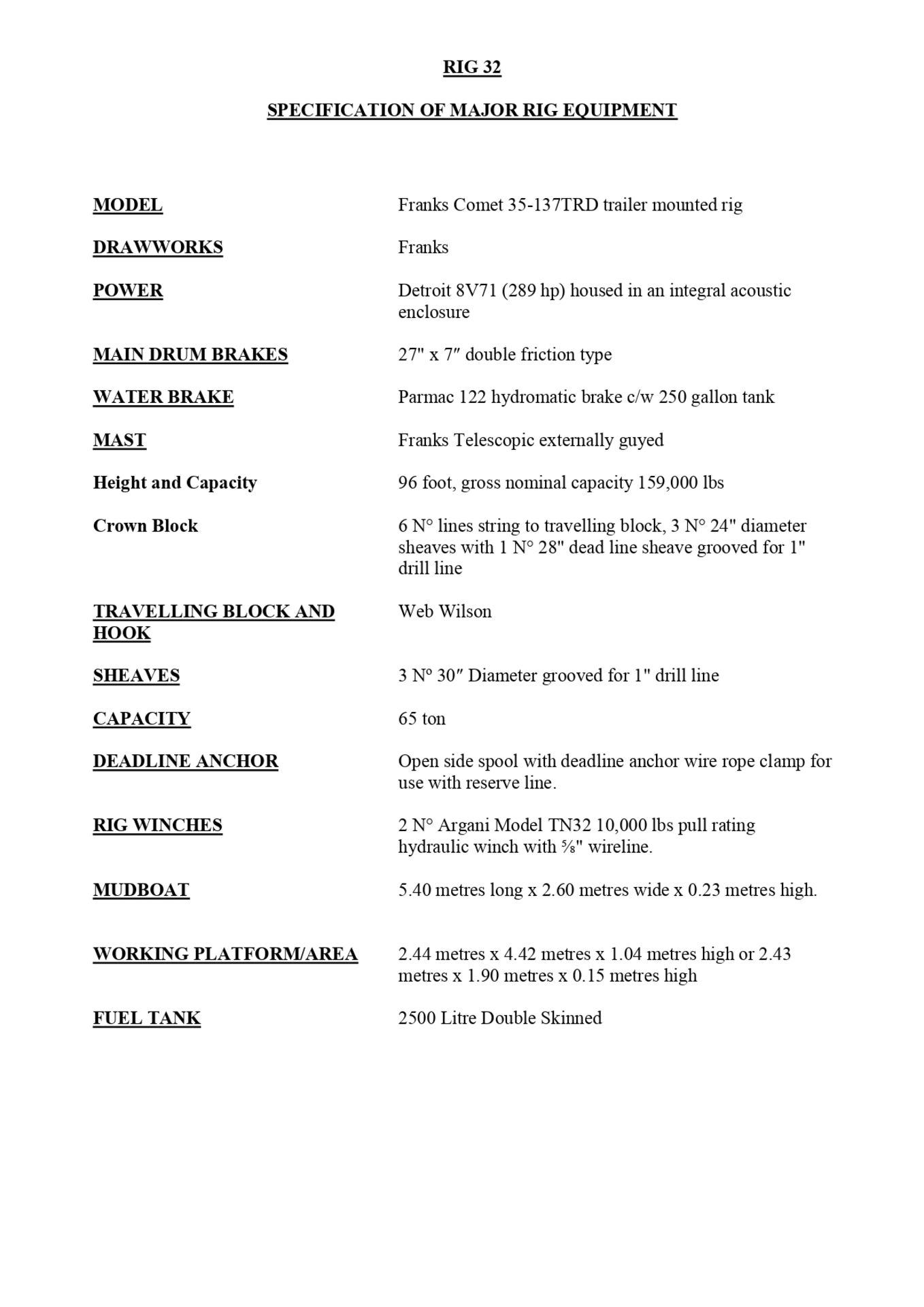 Franks Comet 35-137TRD Trailer Mounted Workover Rig, comprising Drawworks Franks c/w 1” drill - Image 6 of 7
