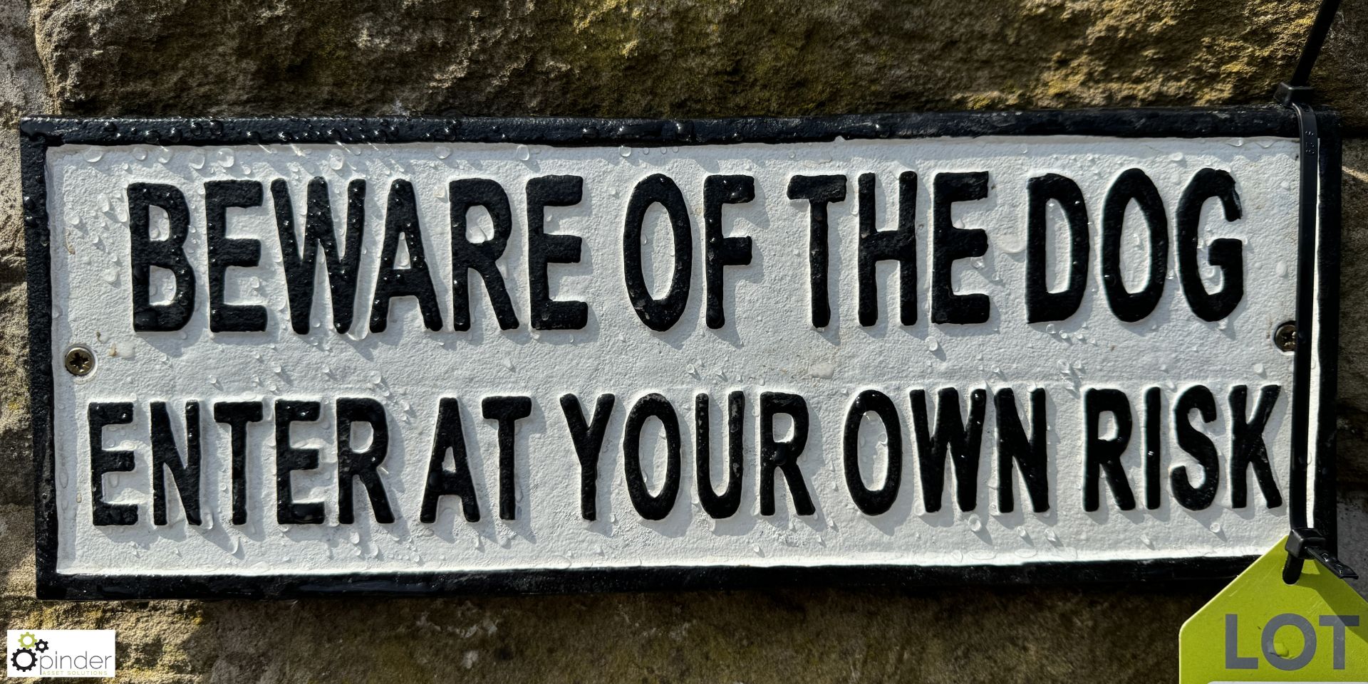 A cast iron Sign “Beware of the Dog Enter at Owner’s Risk”, approx. 5in x 14in long