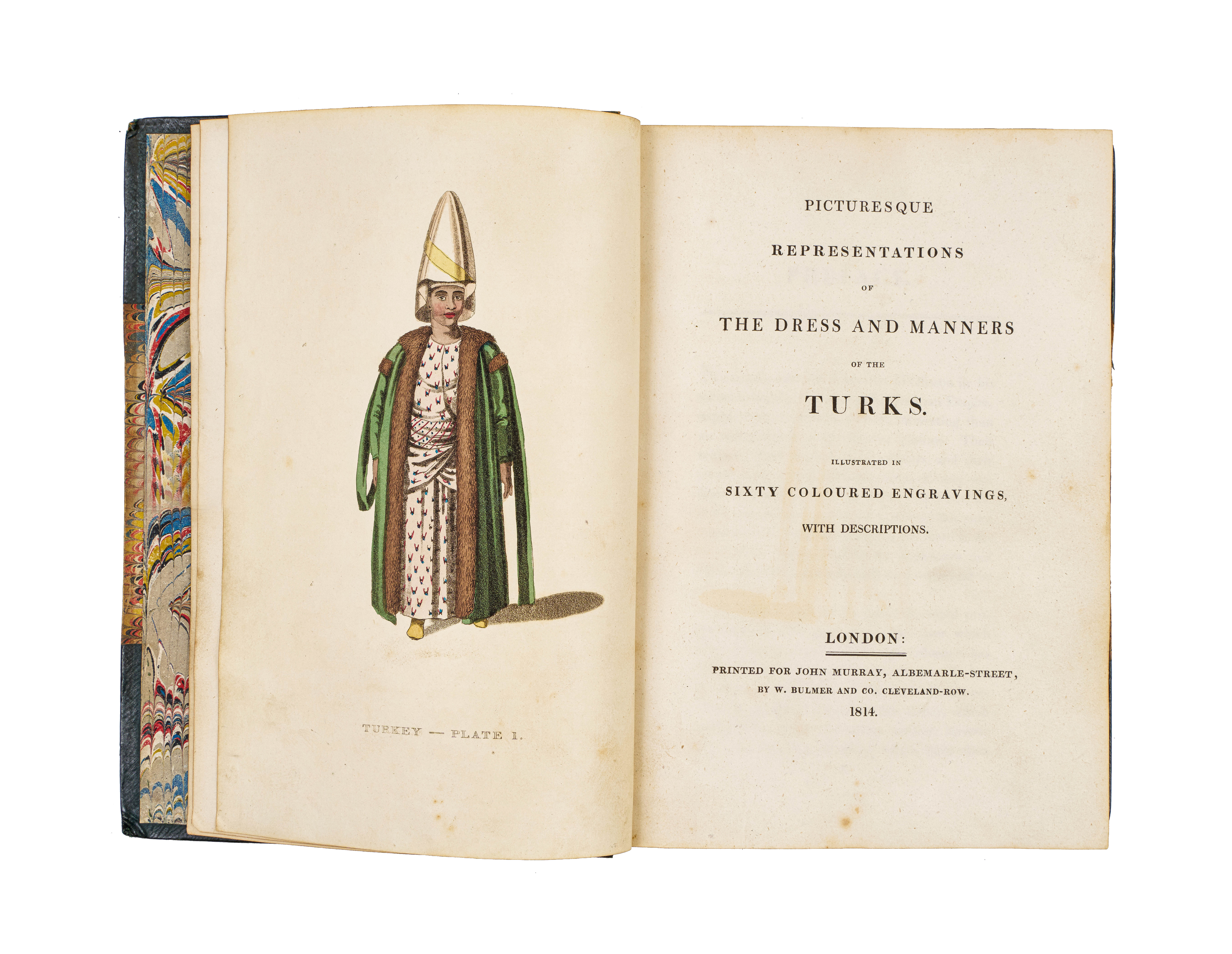COSTUMES TURKEY, PICTURESQUE REPRESENTATIONS OF THE DRESS AND MANNERS OF THE TURKS, JOHN MURRAY, LON