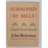 SUMMONED BY BELLS. BETJEMAN, JOHN. Published by John Murray, Albemarle Street., London, 1960.