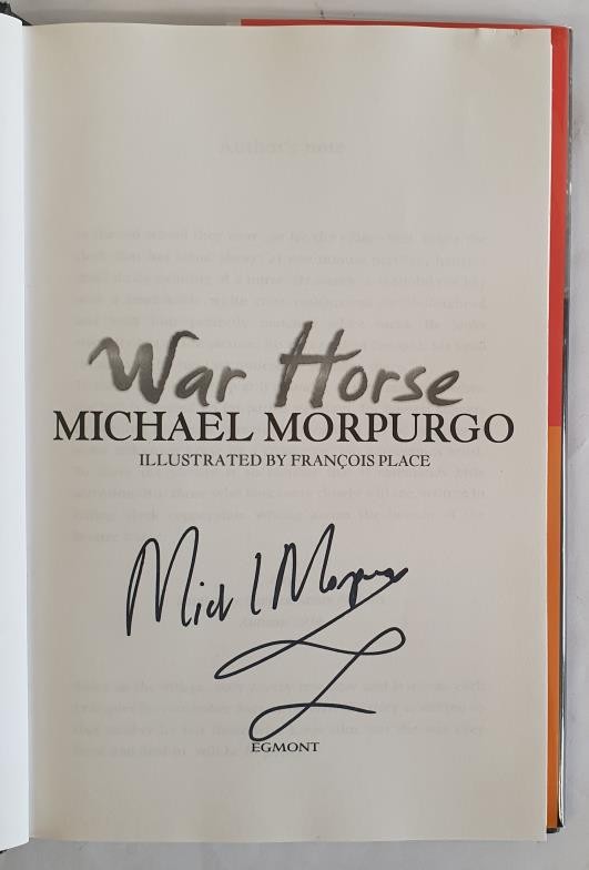 War Horse Morpurgo, Michael SIGNED Published by Egmont Books Ltd, 1st Ed. HB DJ - Image 2 of 2