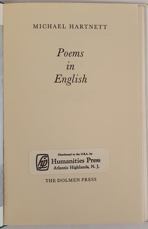 Poems in English Hartnett, Michael Published by Dolmen Press, 1977. 1st Ed . HB DJ - Image 2 of 3