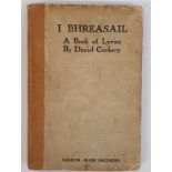 I Bhreasail - A Book of Lyrics Corkery, Daniel Published by Elkin Matthews, London, 1921. Original