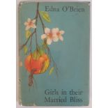 Edna O’Brien; Girls in their Married Bliss, First edition, third impression, with signed