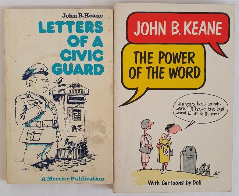 John B. Keane; Letters of a Civic Guard, First edition, first print, Mercier press 1976 The Power of