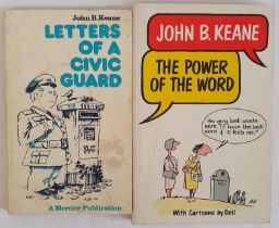 John B. Keane; Letters of a Civic Guard, First edition, first print, Mercier press 1976 The Power of