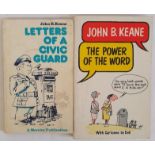 John B. Keane; Letters of a Civic Guard, First edition, first print, Mercier press 1976 The Power of