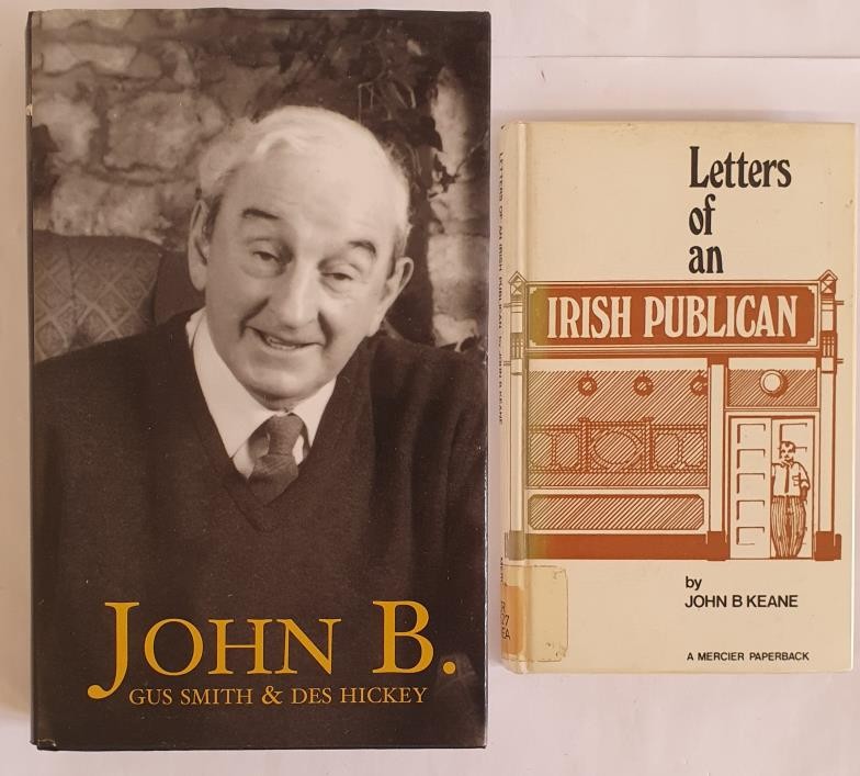 John B. Keane. Letters of an Irish Publican. 1976. First hard back edition and Gus Smith & D.Hickey.