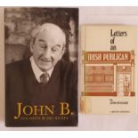 John B. Keane. Letters of an Irish Publican. 1976. First hard back edition and Gus Smith & D.Hickey.