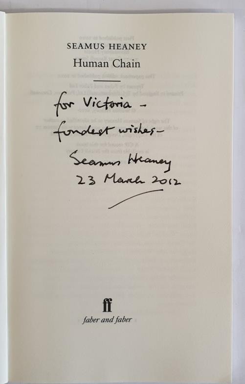 Seamus Heaney Inscribed Human Chain (Faber & Faber, 2012). Inscribed on title page: 'For - Image 2 of 2