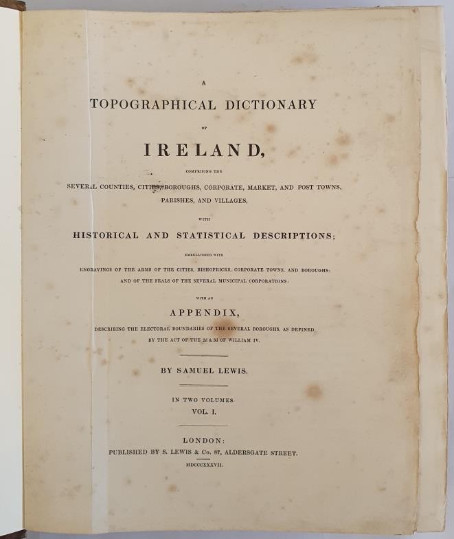 Lewis, Samuel. A Topographical Dictionary of Ireland. 1837. 2 vol. Set. Fine original cloth