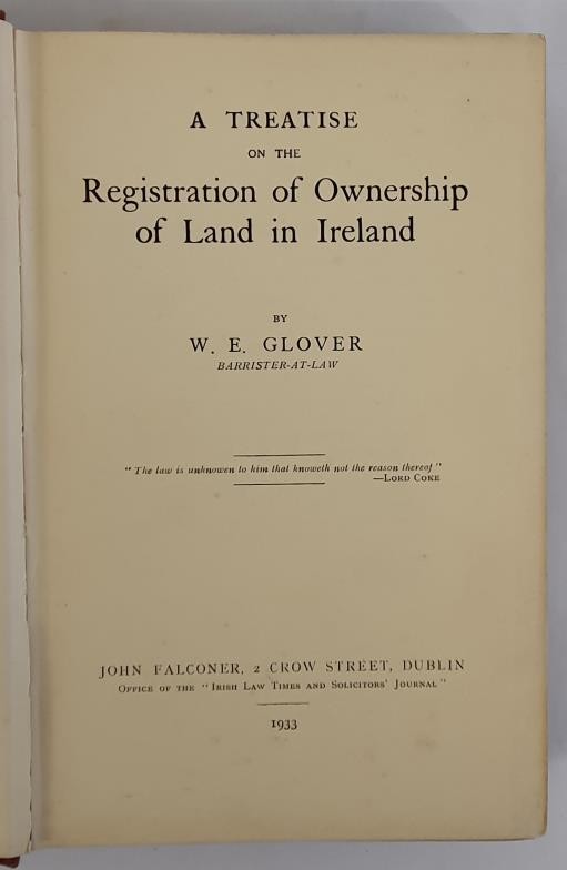 A Treatise on the Registration of Ownership of Land in Ireland by W E Glover, 1933 - Image 2 of 2