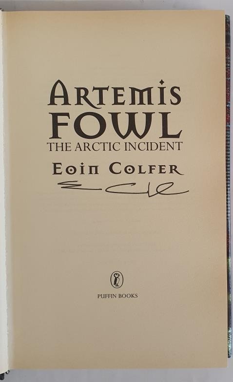 Eoin Colfer – The Artic Incident First UK Edition, First Printing. This true first edition, first - Image 2 of 2