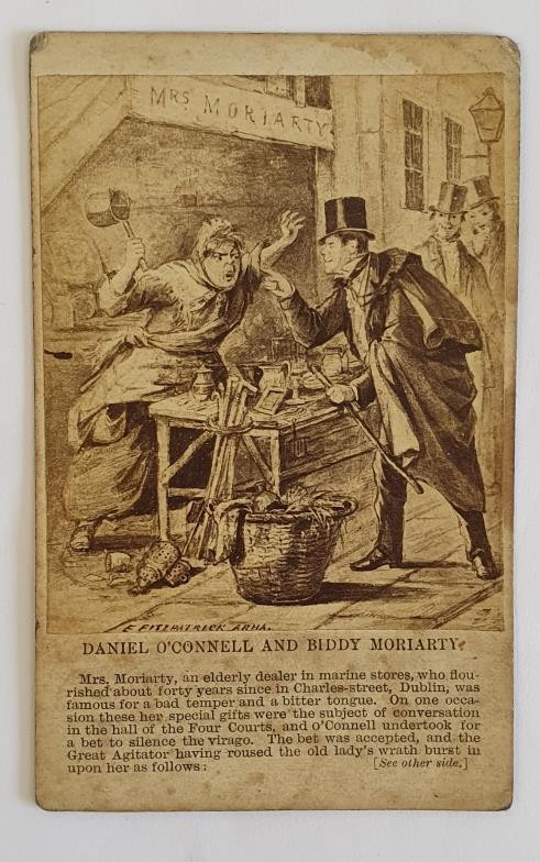 Daniel O'Connell and Biddy Moriarty Card, by E Fitzpatrick ARHA, with description and dialogue