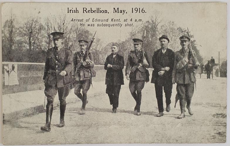 Irish Rebellion, 1916. Picture Postcard - Arrest of Edmund Kent, at 4 a.m.. He was subsequently