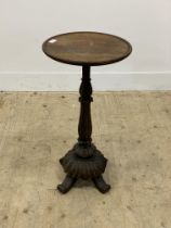 A 19th century and later mahogany pedestal table, the circular dished top raised on a water leaf