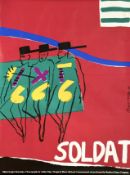Bruce McLean (Scottish 1944-) Soldat '89 poster designed by the Bruce McLean Commissioned for the