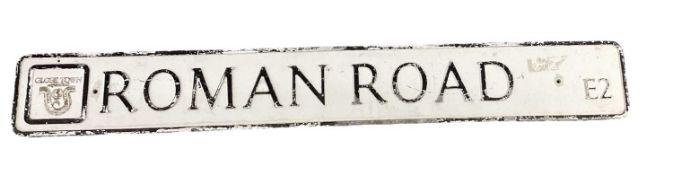 Original probably aluminium Roman Road, E2, London street sign, 150 x 20cm