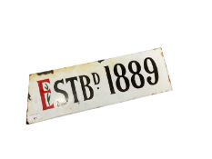 'Estbd. 1889' enamel sign, 45.5 x 15cm