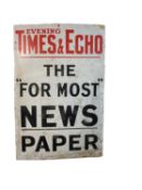 Original 'Evening Times & Echo The "For Most" News Paper' enamel advertising sign, 76.5 x 51cm