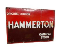 Original 'Original London Hammerton Oatmeal Stout' enamel advertising sign, 70 x 49.5cm