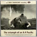 ARGO TRANSACORD LP RECORD, made on 23 May 1959, The Triumph of an A.4 Pacific, signed by Bill Hoole,