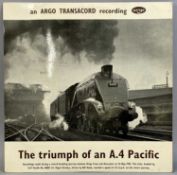 ARGO TRANSACORD LP RECORD, made on 23 May 1959, The Triumph of an A.4 Pacific, signed by Bill Hoole,