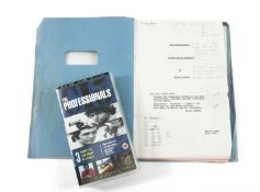 THE PROFESSIONALS TV SERIES SCRIPT 1978 being Original Director's script extensively annotated by