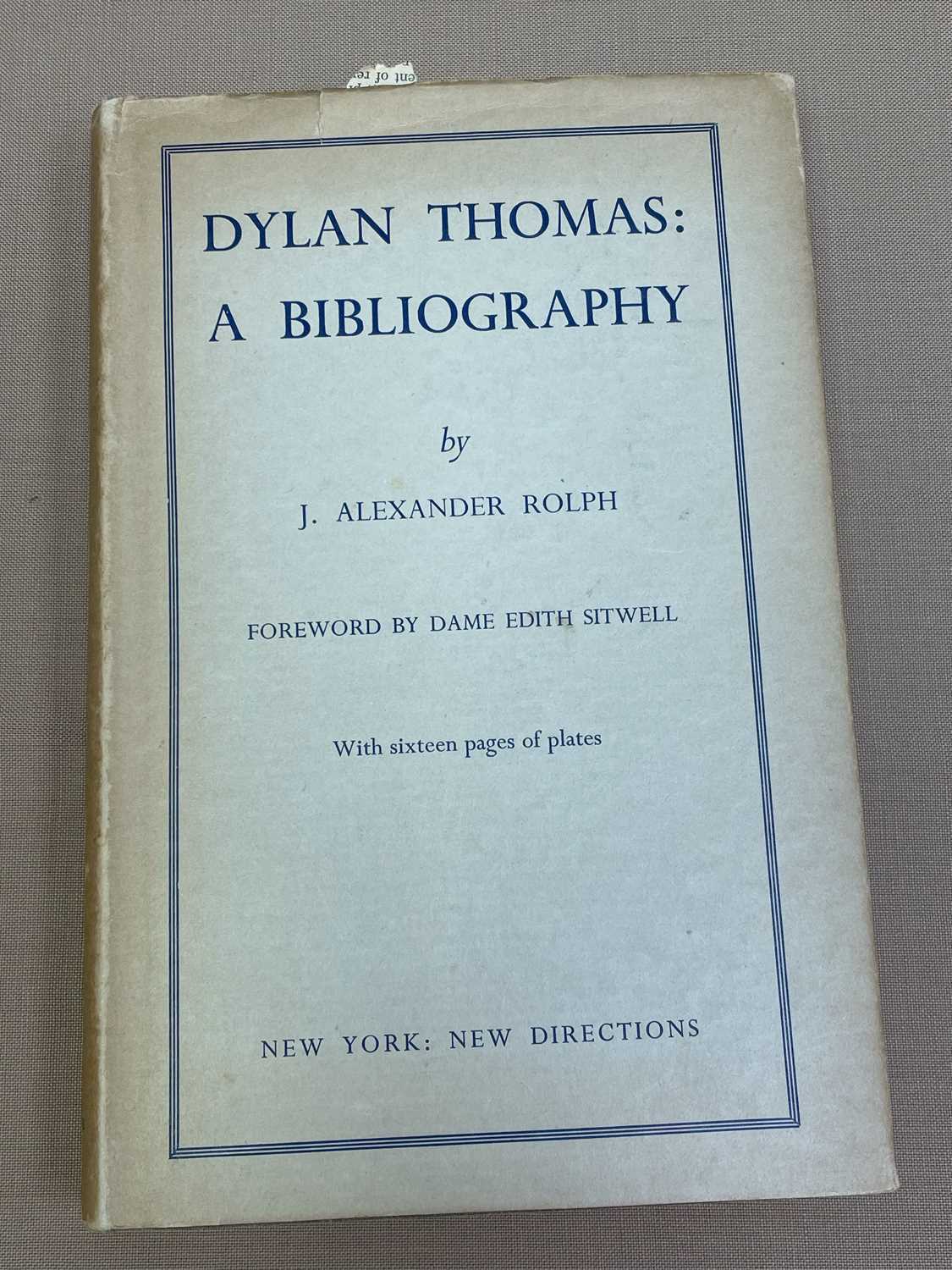 COLLECTION OF DYLAN THOMAS BIOGRAPHIES, PUBLISHED LETTERS & REFERENCE BOOKS (please see online - Image 17 of 30