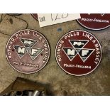 Two Massey-Ferguson Nothing Pulls Like a Massey Metal Signs Please read the following important