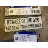 ‘Beware The Dog Enter At Your Own Risk’ Sign Please read the following important notes:- Free