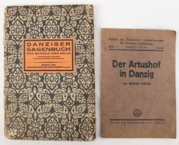 2 Danziger Bücher, dabei Heft "Der Artushof in Danzig" von Bruno Meer und "Danziger Sagenbuch für