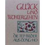 Rudolf Meyer (Text): Glück und Wohlergehen, Die Tet-Bilder aus Dong-ho