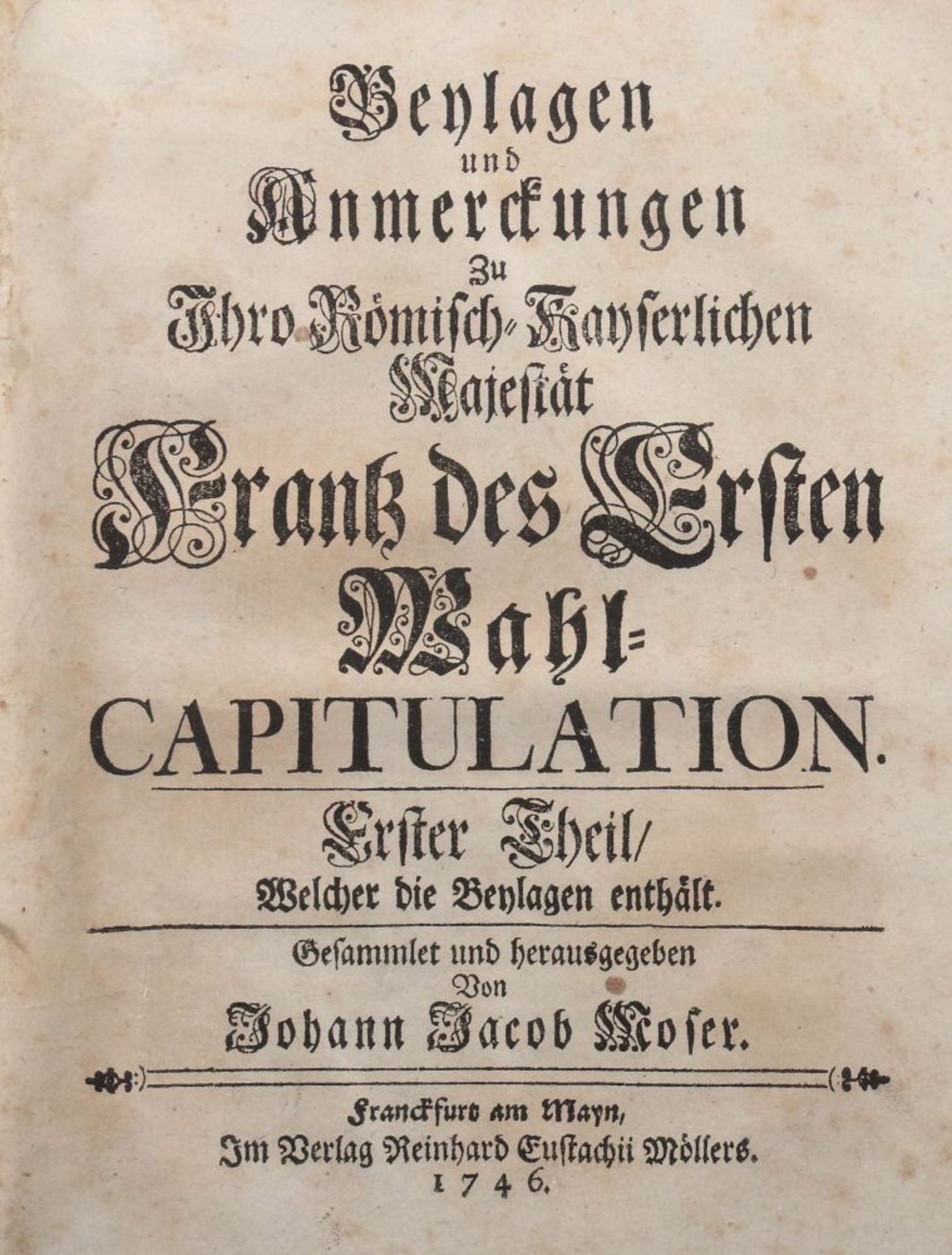 Moser, Johann Jacob (Hrsg.) Beylagen - Bild 4 aus 4