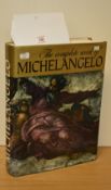 Art History - 'The Complete Works of Michelangelo', hardback with dustcover