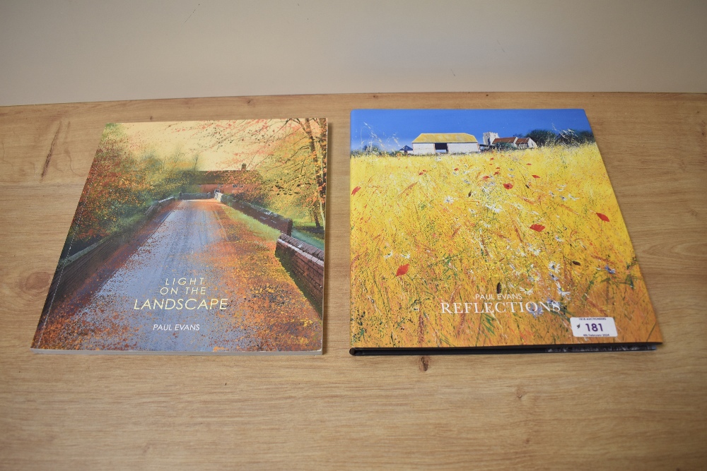 Art. Paul Evans. Two titles: Light on the Landscape (softback standard edition, 2015);