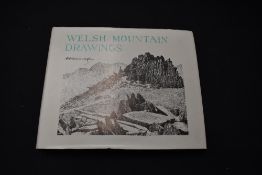 Wainwright. Welsh Mountain Drawings. Kendal: Westmorland Gazette, 1981. First edition. Dust jacket