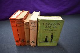 Literature. P. G. Wodehouse. A small selection. Includes; Carry On, Jeeves (1925, presumed 1st