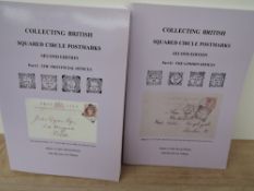 BOOKS: COLLECTING BRITISH SQUARED CIRCLE POSTMARKS, VOLS 1 & 2, COHEN S F ET AL 2nd EDITION 2006 Two
