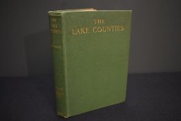 Local History. Signed Limited Edition. Collingwood, W. G. - The Lake Counties. London: Frederick