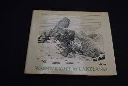 Signed Copy. Wainwright, A. - Wainwright in Lakeland. Kendal: 1983. Signed by Wainwright in green to