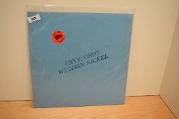 '' CSNY '' Ohio Wooden Nickel. A rare promotional / private pressing - these records have become