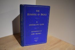 Illustrated. John Hassall. The Humours of Bridge by Cumberland Clark. London: Printed by Wass,