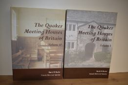 Quaker History. Butler, David M. - The Quaker Meeting Houses of Britain. Friends Historical Society:
